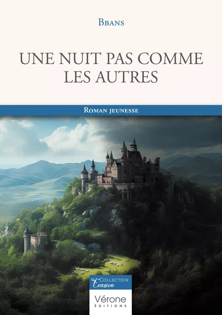 Une nuit pas comme les autres -  Bbans - Editions Vérone