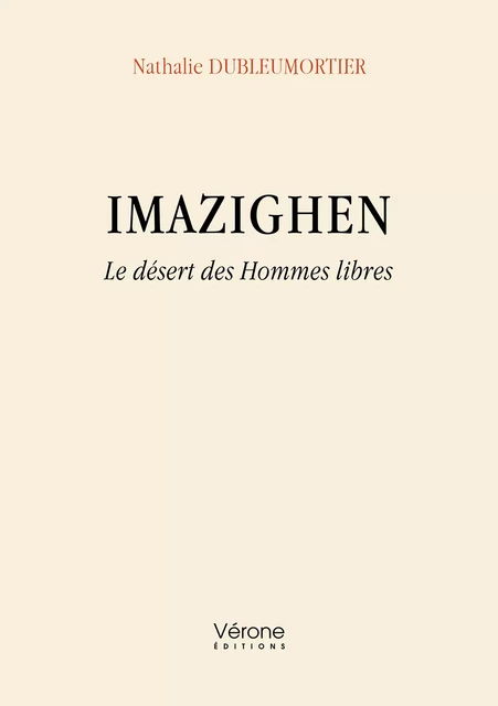 Imazighen - Nathalie Dubleumortier - Editions Vérone