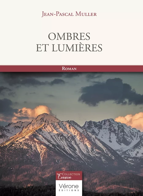 Ombres et lumières - Muller Jean-Pascal - Editions Vérone