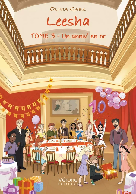 Leesha - Tome 3 - Un anniv' en or - Olivia Gabz - Editions Vérone