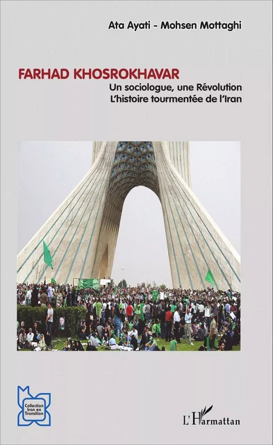 Farhad Khosrokhavar - Mohsen Mottaghi, Ata Ayati - Editions L'Harmattan