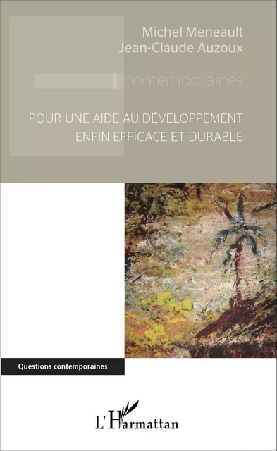 Pour une aide au développement enfin efficace et durable - Jean-Claude Auzoux - Editions L'Harmattan