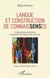 Langue et construction de connais<em>sens</em>es