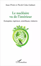 Le nucléaire vu de l'intérieur