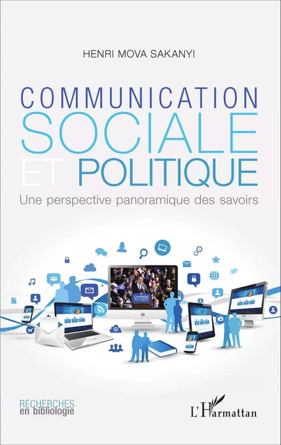 Communication sociale et politique - Henri Mova Sakanyi - Editions L'Harmattan