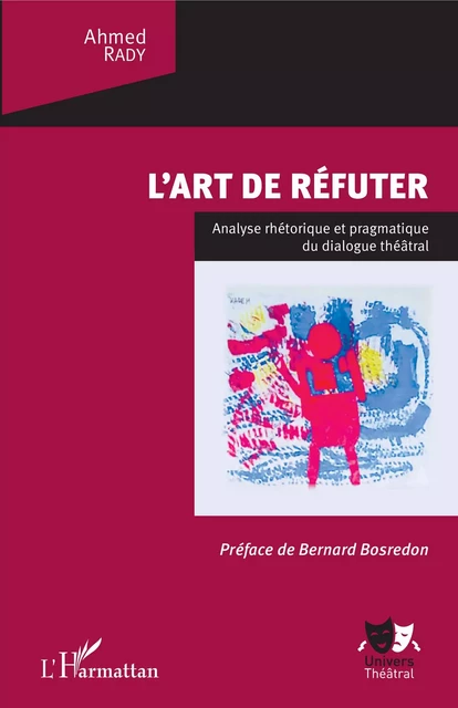 L'art de réfuter - Ahmed Rady - Editions L'Harmattan