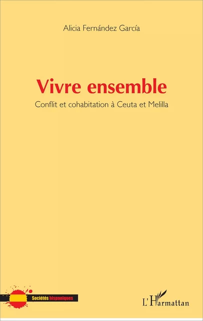 Vivre ensemble - Alicia Fernández García - Editions L'Harmattan