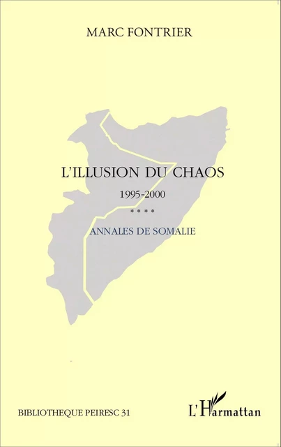 L'illusion du chaos 1995-2000 - Marc Fontrier - Editions L'Harmattan