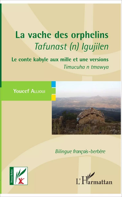 La vache des orphelins - Tafunast (n) Igujilen - Youcef Allioui - Editions L'Harmattan