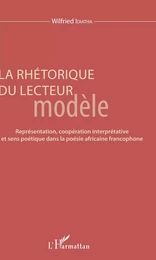 La rhétorique du lecteur modèle