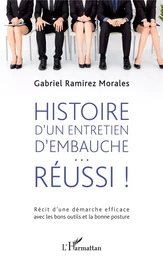 Histoire d'un entretien d'embauche réussi