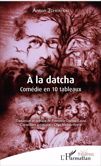 À la datcha - Françoise Darnal-Lesné - Editions L'Harmattan