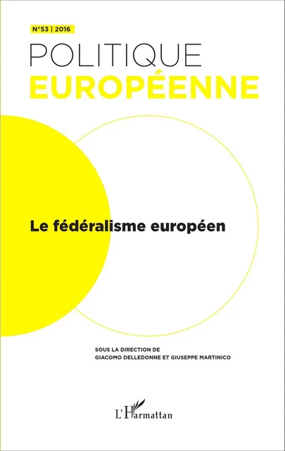 Le fédéralisme européen -  - Editions L'Harmattan