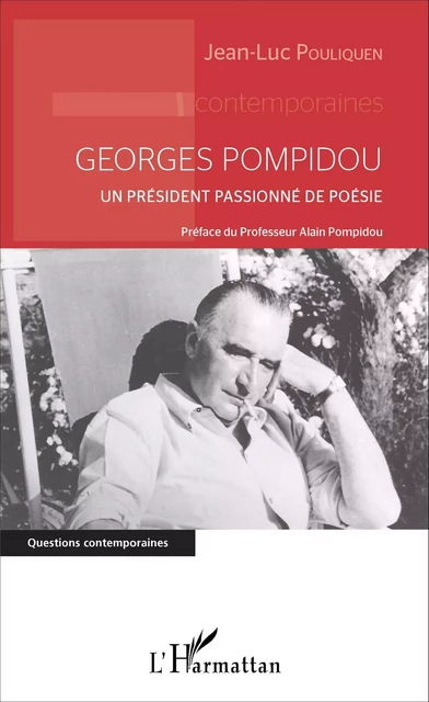 Georges Pompidou - Jean-Luc Pouliquen - Editions L'Harmattan