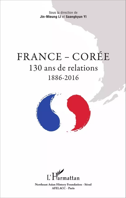 France - Corée - Saankyun Yi, Jin-Mieung Li - Editions L'Harmattan