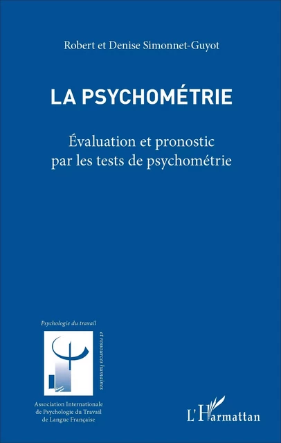 La psychométrie - Robert Simonnet Guyot - Editions L'Harmattan