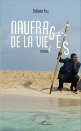 Naufragés de la vie