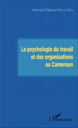 La psychologie du travail et des organisations au Cameroun