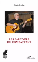 Les parcours du combattant