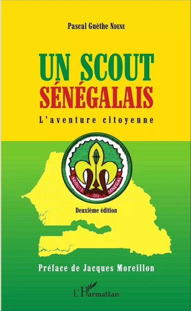 Un scout sénégalais - Pascal Guèthe Ndène - Editions L'Harmattan