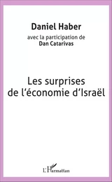 Les surprises de l'économie d'Israël