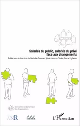 Salariés du public, salariés du privé face aux changements