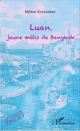 Luan, jeune métis de bangkok