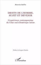 Droits de l'homme, sujet de devenir