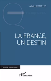 La France, un destin