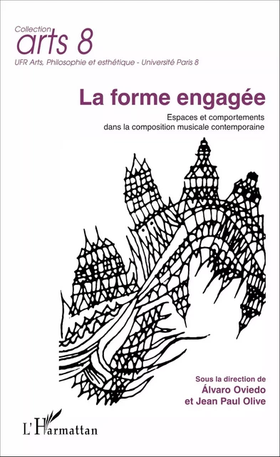 La forme engagée - Álvaro Oviedo, Jean-Paul Olive - Editions L'Harmattan