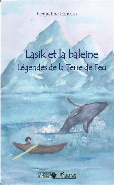 Lasik et la baleine - Jacqueline Heissat - Editions L'Harmattan