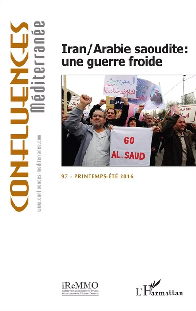 Iran/Arabie saoudite : une guerre froide -  - Editions L'Harmattan