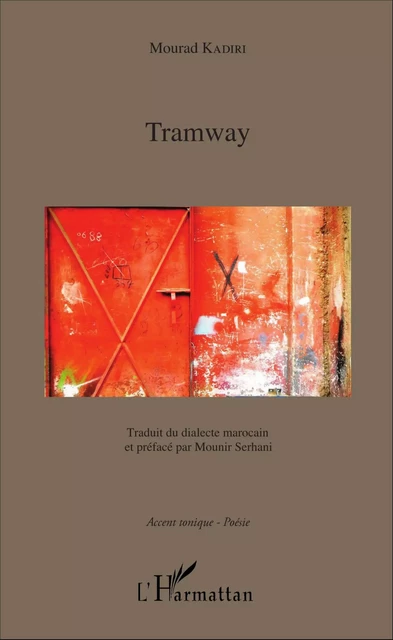 Tramway - Mourad Kadiri - Editions L'Harmattan