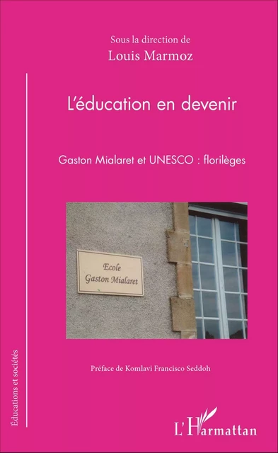 L'éducation en devenir - Louis Marmoz - Editions L'Harmattan