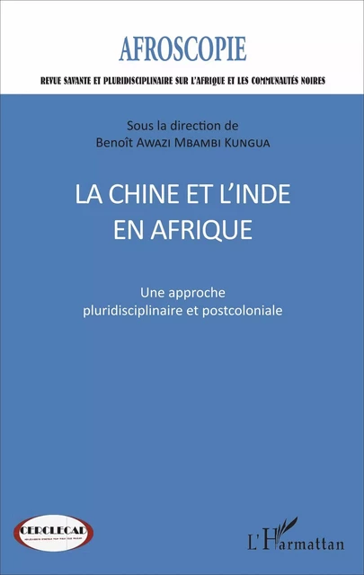 La Chine et l'Inde en Afrique n°7 - Benoit Elie Awazi Mbambi Kungua - Editions L'Harmattan