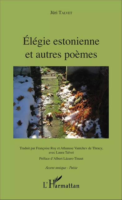 Élégie estonnienne et autres poèmes - Jüri Talvet - Editions L'Harmattan