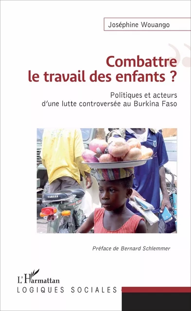 Combattre le travail des enfants ? - Joséphine Wouango - Editions L'Harmattan