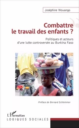 Combattre le travail des enfants ?