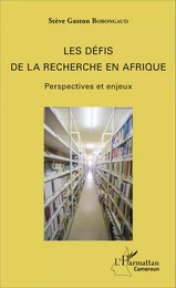 Les défis de la recherche en Afrique