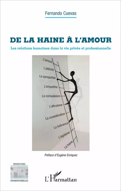 De la haine à l'amour - Fernando Cuevas - Editions L'Harmattan