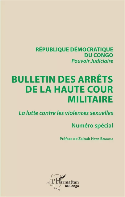 Bulletin des arrêts de la haute cour militaire -  - Editions L'Harmattan