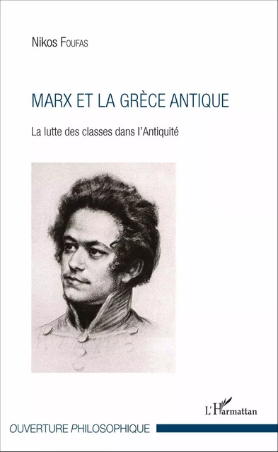 Marx et la Grèce antique - Nikos Foufas - Editions L'Harmattan