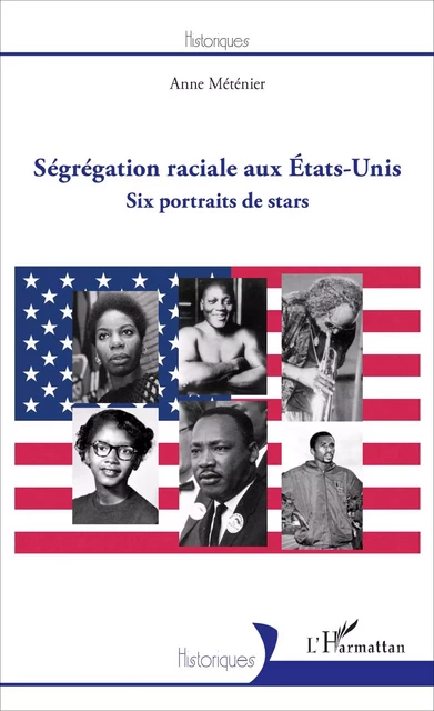 Ségrégation raciale aux États-Unis - Anne Méténier - Editions L'Harmattan