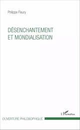 Désenchantement et mondialisation