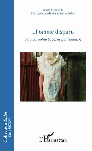 L'homme disparu - François Soulages, Silvia Solas - Editions L'Harmattan