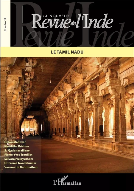 Le Tamil Nadu -  Madavan delon, Vasumathi Badrinathan, Nanditha Krishna, S. Madanacalliany, Pierre-Yves Trouillet, Selvaraj Velayutham, Dr Prema Nandakumar - Editions L'Harmattan