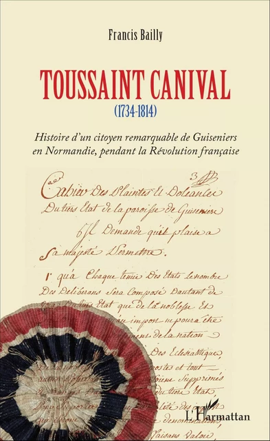 Toussaint Canival - Francis Bailly - Editions L'Harmattan