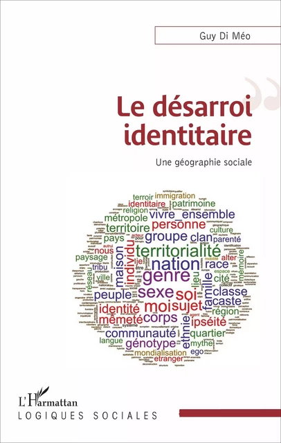 Le désarroi identitaire - Guy Di Méo - Editions L'Harmattan