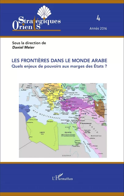 Les frontières dans le monde arabe - Daniel Meier - Editions L'Harmattan