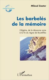 Les barbelés de la mémoire